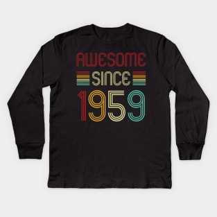 Vintage Awesome Since 1959 Kids Long Sleeve T-Shirt